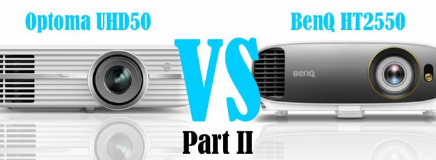 Optoma UHD50 vs BenQ HT2550 4K Projector Comparison (Part II)