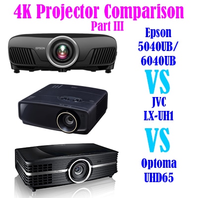 Triple Projector Comparison: LX-UH1 vs 5040UB vs UHD65 Part III
