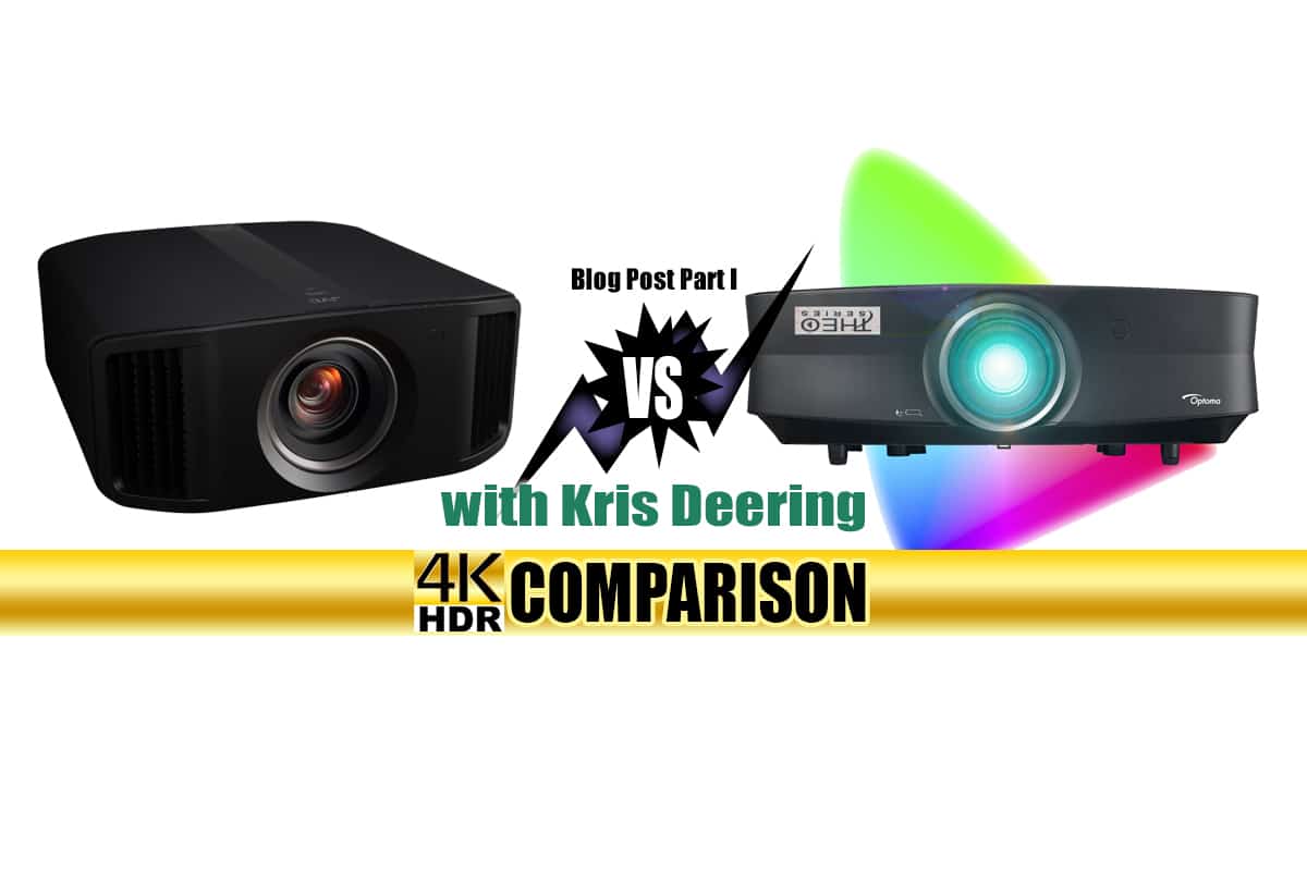 JVC DLA-NX7 vs TVS Pro Theo-Z65 Lite with Kris Deering – Part I