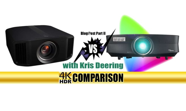 JVC DLA-NX7 vs TVS Pro Theo-Z65 Lite with Kris Deering – Part II